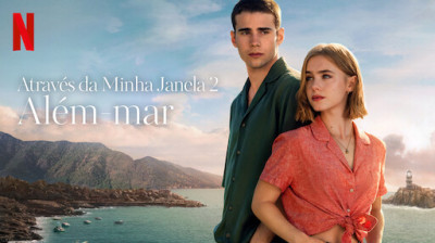 Através da Minha Janela 2: Além do Mar[ 2023 ]♦️Romance/Comédia♦️@ViniFilmesON〆