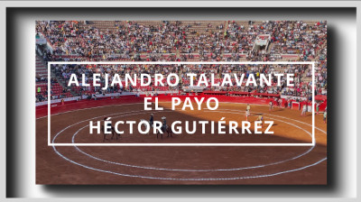TOROS❤️PASEÍLLO EN LA MÉXICO❤️ALEJANDRO TALAVANTE❤️HÉCTOR GARCÍA "EL PAYO"❤️HÉCTOR GUTIÉRREZ❤️CDMX