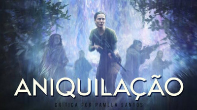 Aniquilação 2018 - Ficção científica/Terror  ᴴᴰ-Fogaça ⚡️