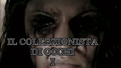 IL COLLEZIONISTA DI OCCHI  I  [HD]