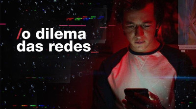 O Dilema das Redes Sociais - Documentário Netflix